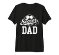 Soccer Dad Soccer Ball Tri Blend T-Shirt - Streetwear Style Men Women - T-Shirt, Sweatshirt, Hoodie
