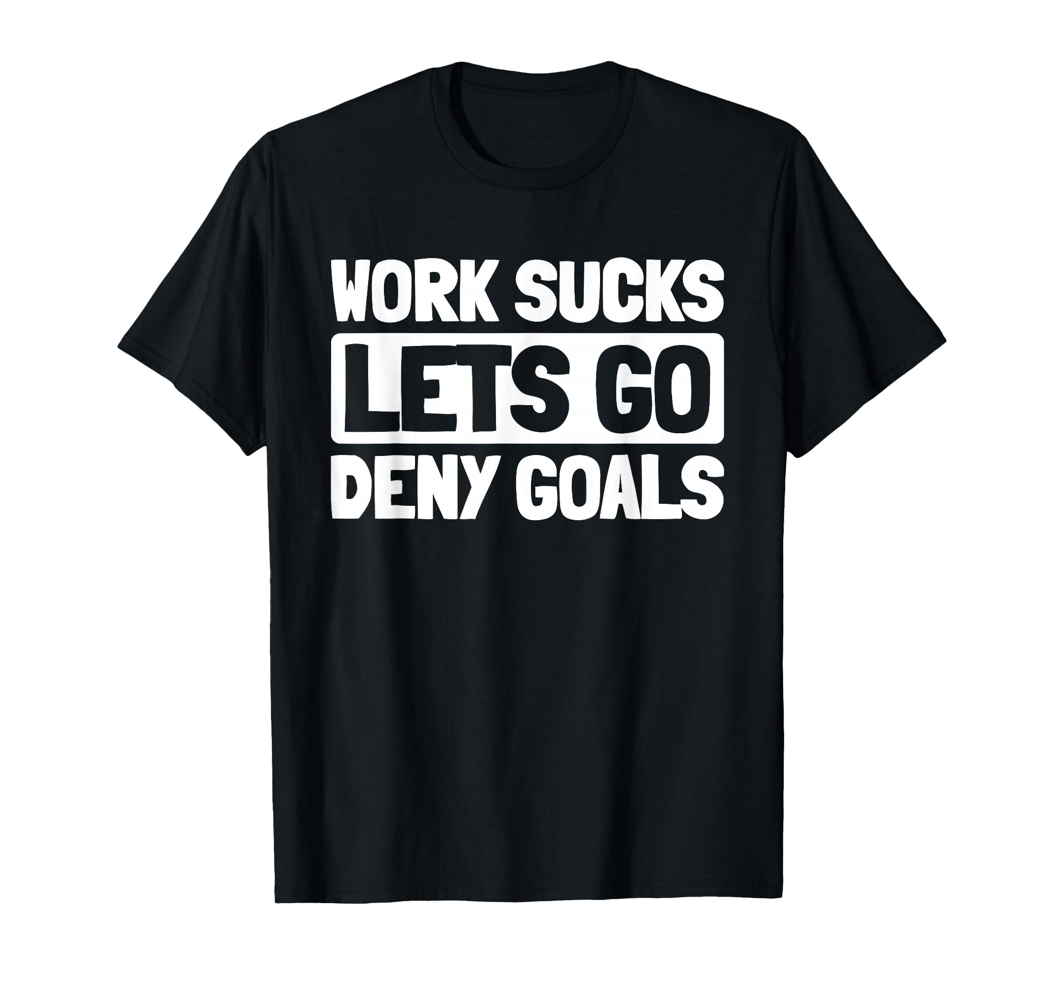 Hockey Goalkeeper Ice Hockey Goalie T-Shirt - Fun Novelty Design for Adults - T-Shirt, Sweatshirt, Hoodie
