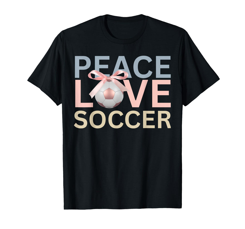 Peace Love Soccer Soccer Player Gift T-Shirt - Graphic Print Men Women - T-Shirt, Sweatshirt, Hoodie