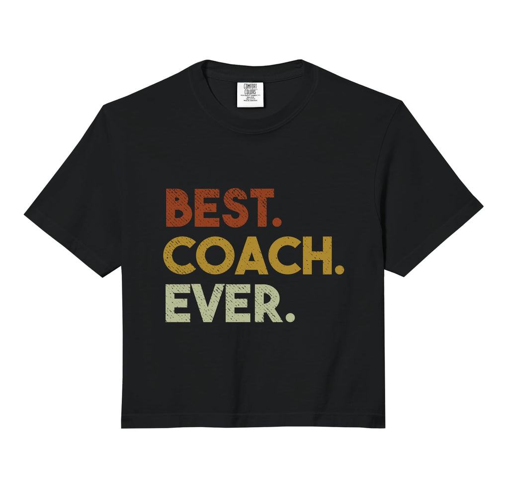 Best Coach Ever Gift Sports Coach T-Shirt - Novelty Apparel Men Women - T-Shirt, Sweatshirt, Hoodie
