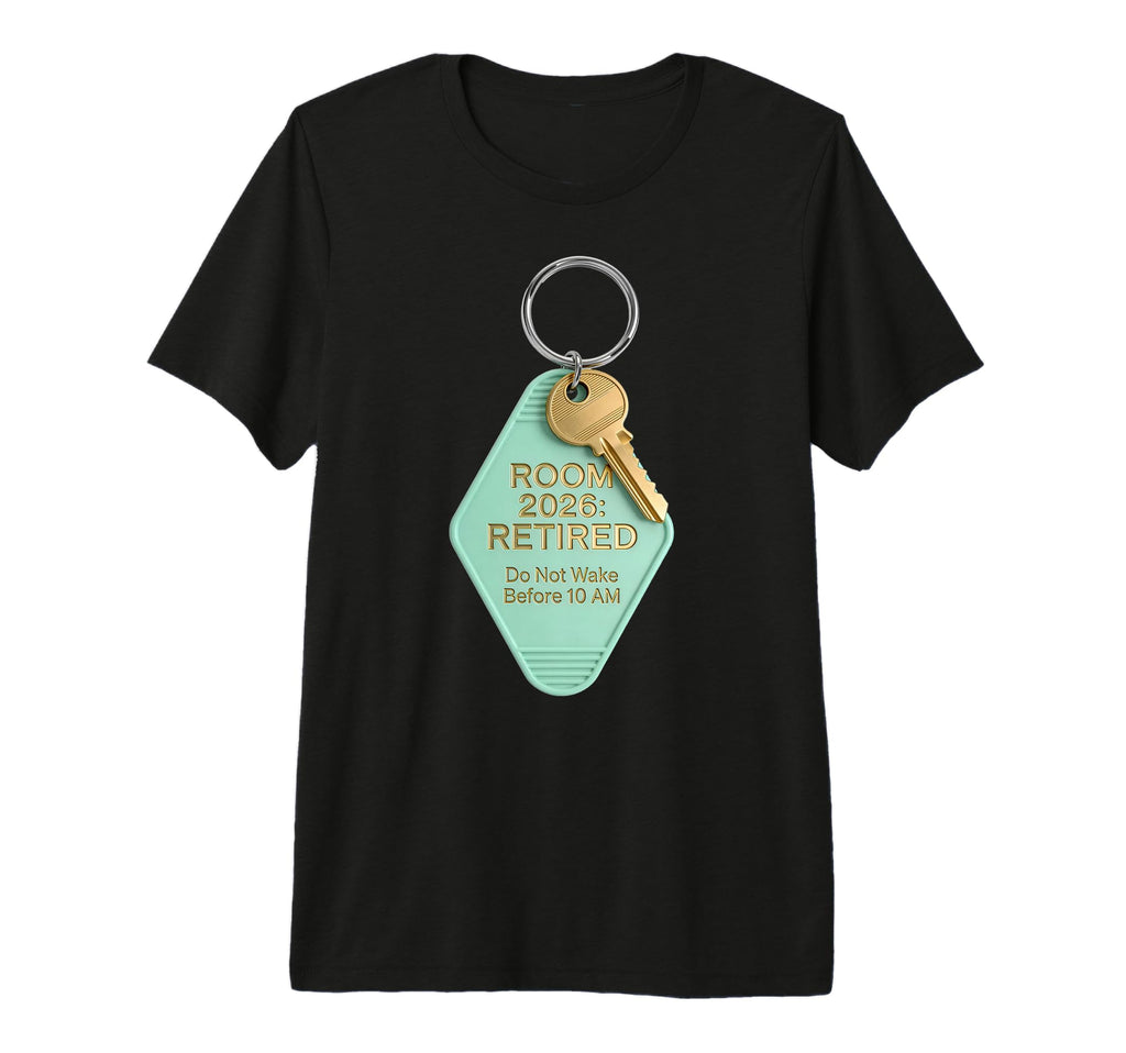 Funny Retirement 2026 Motel Keychain T-Shirt - Aesthetic Graphic Unisex - T-Shirt, Sweatshirt, Hoodie