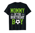 Mommy Birthday Soccer Player Matching T-Shirt - Novelty Apparel Men Women - T-Shirt, Sweatshirt, Hoodie