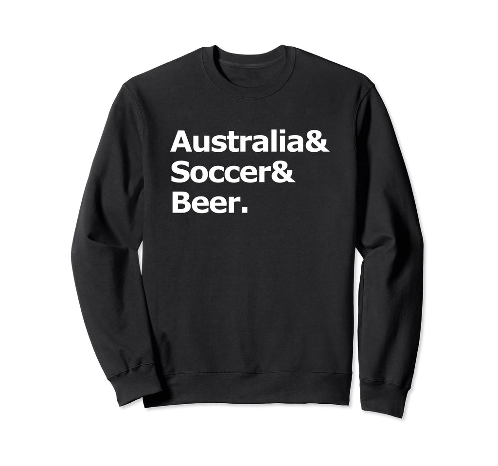 Australia Soccer Beer Football Sweatshirt - Novelty Apparel Men Women - T-Shirt, Sweatshirt, Hoodie