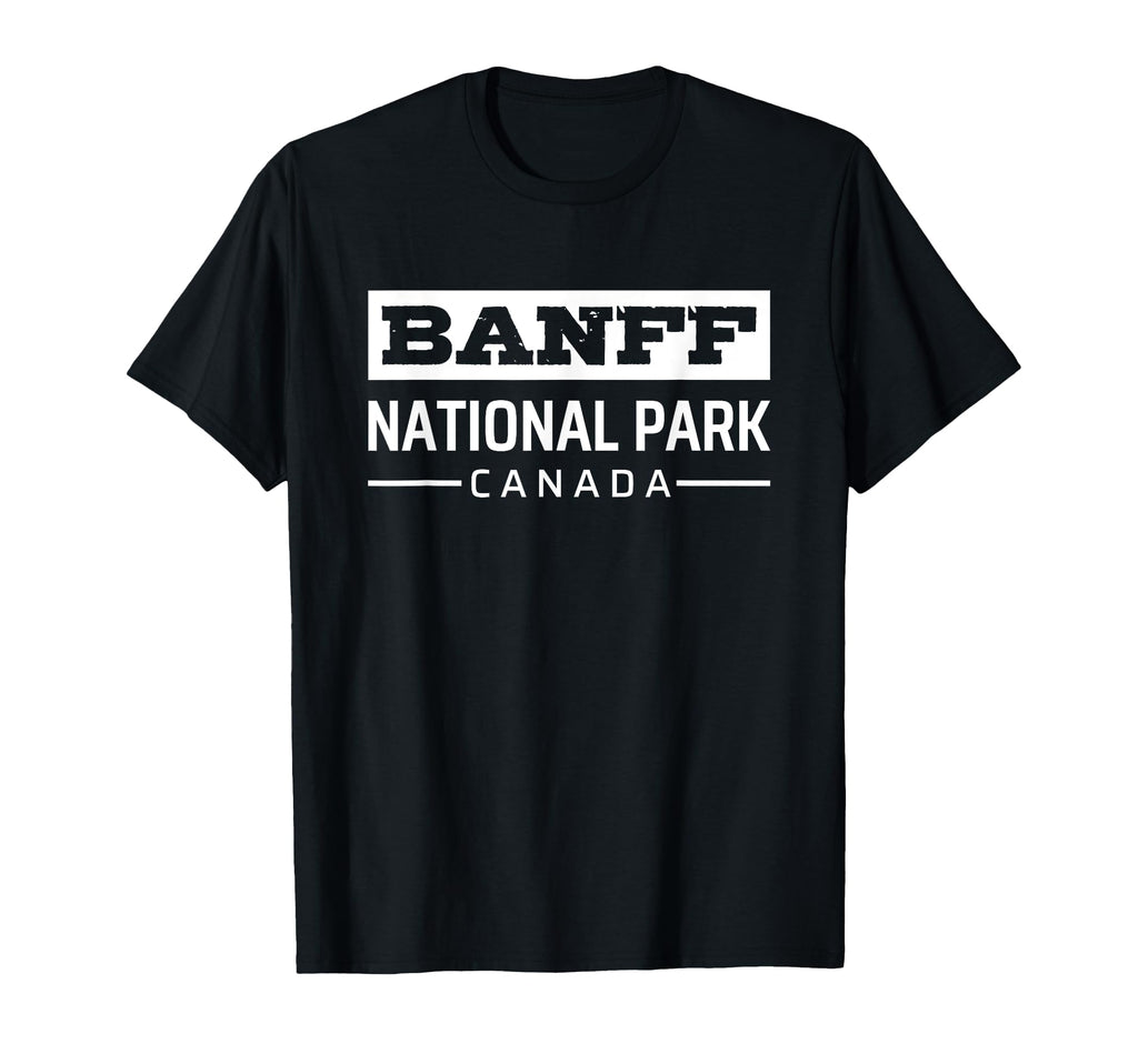 Banff National Park Canada Souvenirs T-Shirt - Novelty Apparel Men Women - T-Shirt, Sweatshirt, Hoodie