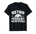 Roller Skating Skate Feels Joy Wheels T-Shirt - Custom Art Print Men Women - T-Shirt, Sweatshirt, Hoodie