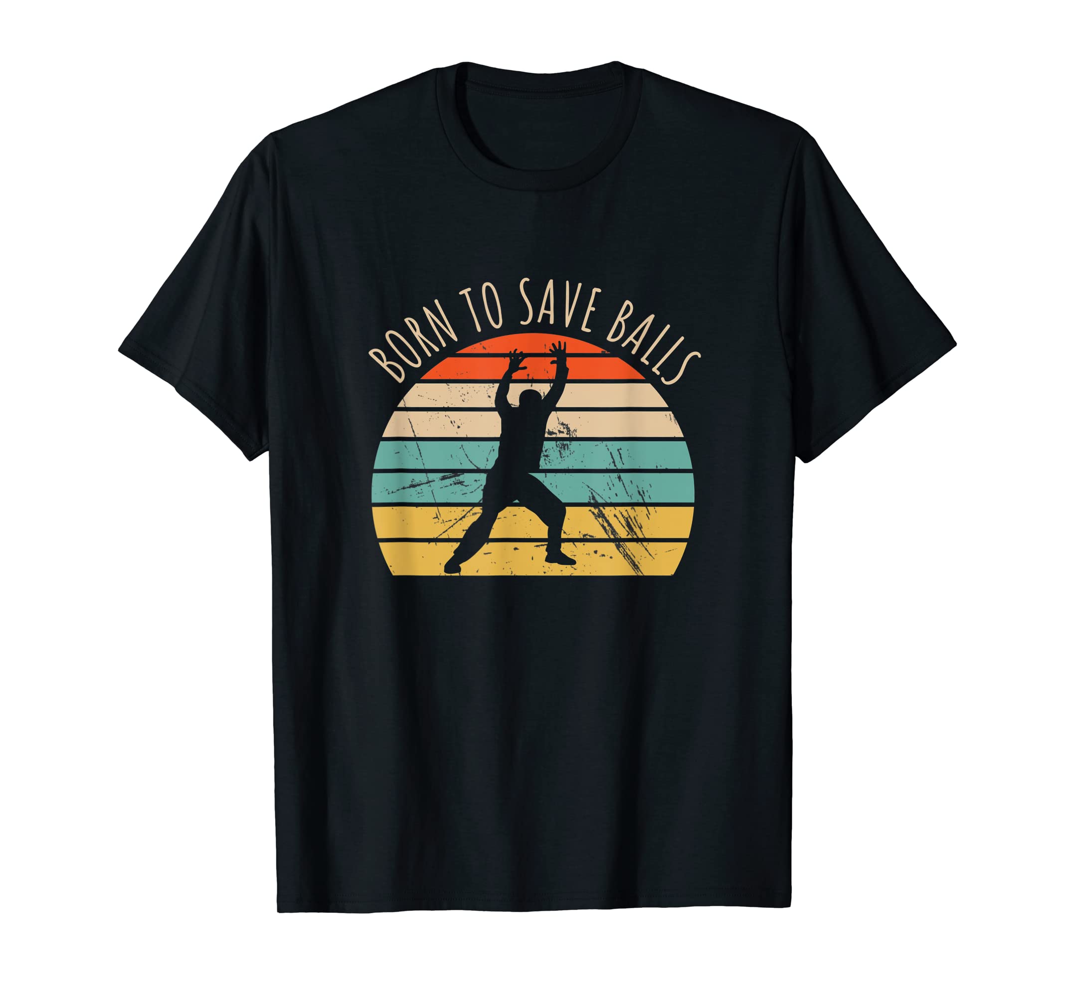 Born To Save Balls Handball Goalkeeper T-Shirt - Graphic Print for Adults - T-Shirt, Sweatshirt, Hoodie