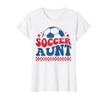 Soccer Aunt Soccer Auntie Fan Support T-Shirt - Custom Art Print Men Women - T-Shirt, Sweatshirt, Hoodie