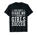 Mens Funny Soccer Coach You Dont T-Shirt - Fun Novelty Design Men Women - T-Shirt, Sweatshirt, Hoodie