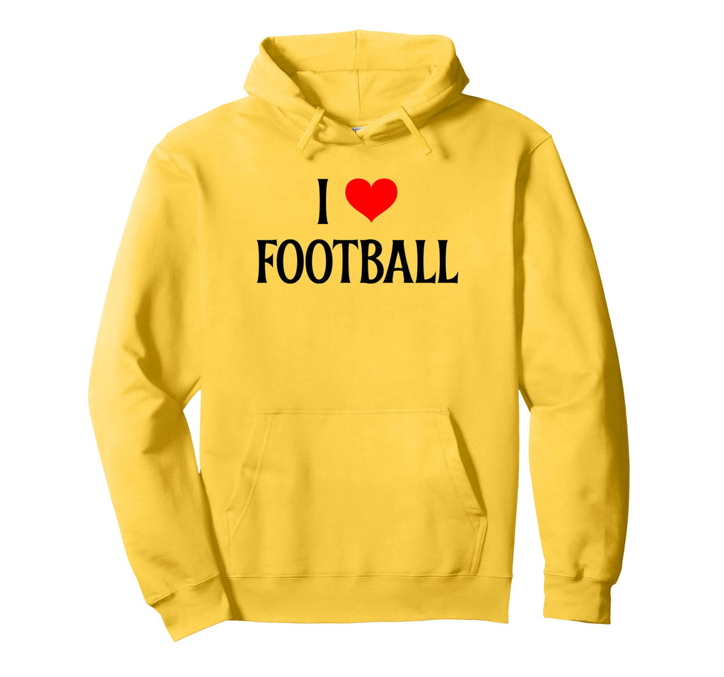 I Love Football I Heart Football Funny Hoodie - Custom Art Print Men Women - T-Shirt, Sweatshirt, Hoodie