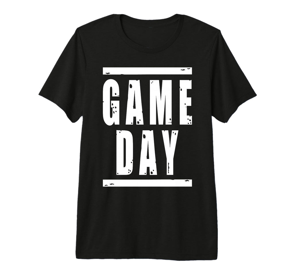 Game Day Football Soccer Baseball T-Shirt - Fun Novelty Design Men Women - T-Shirt, Sweatshirt, Hoodie