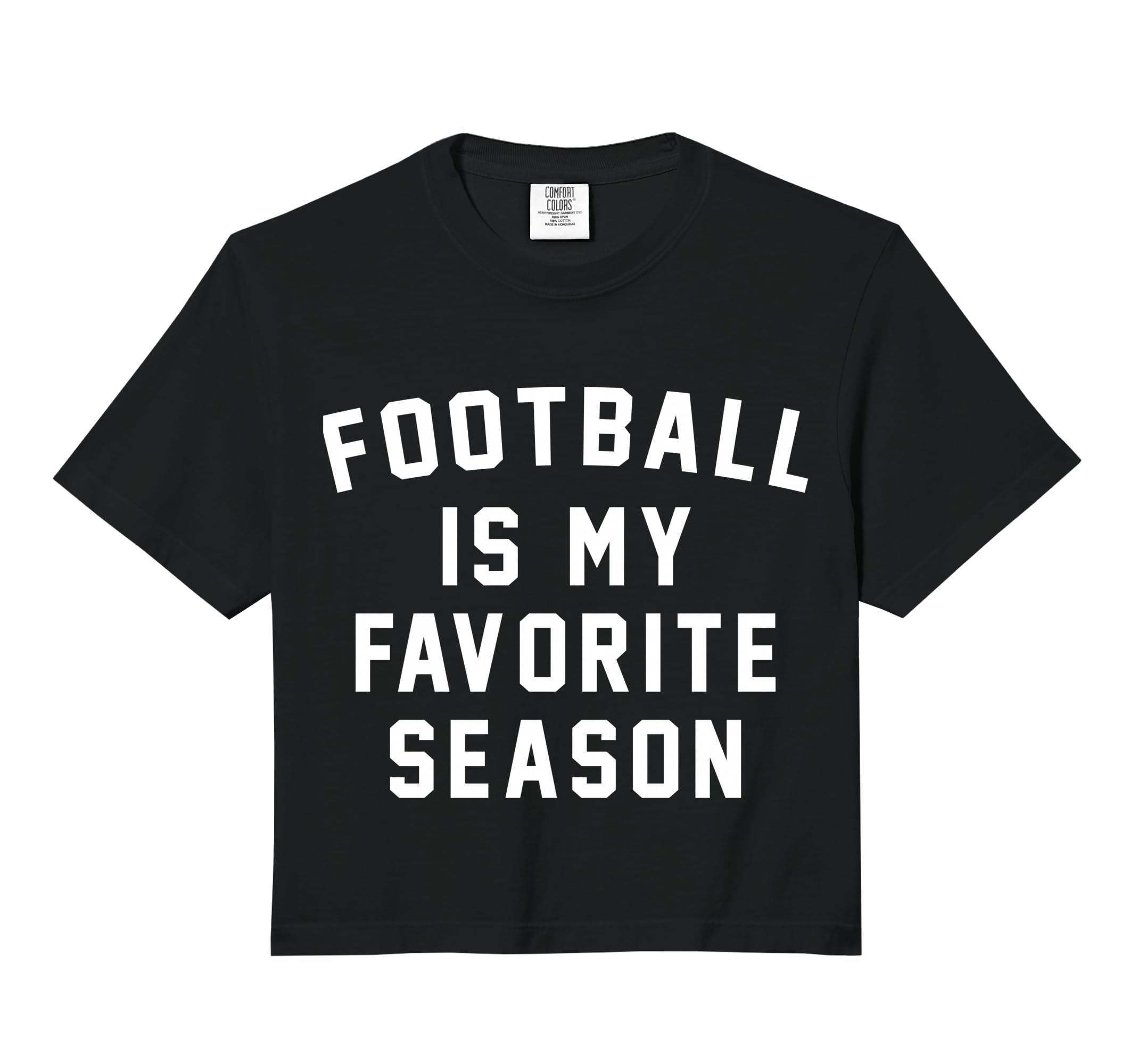 Football Is My Favorite Season Soccer T-Shirt - Novelty Apparel Unisex - T-Shirt, Sweatshirt, Hoodie