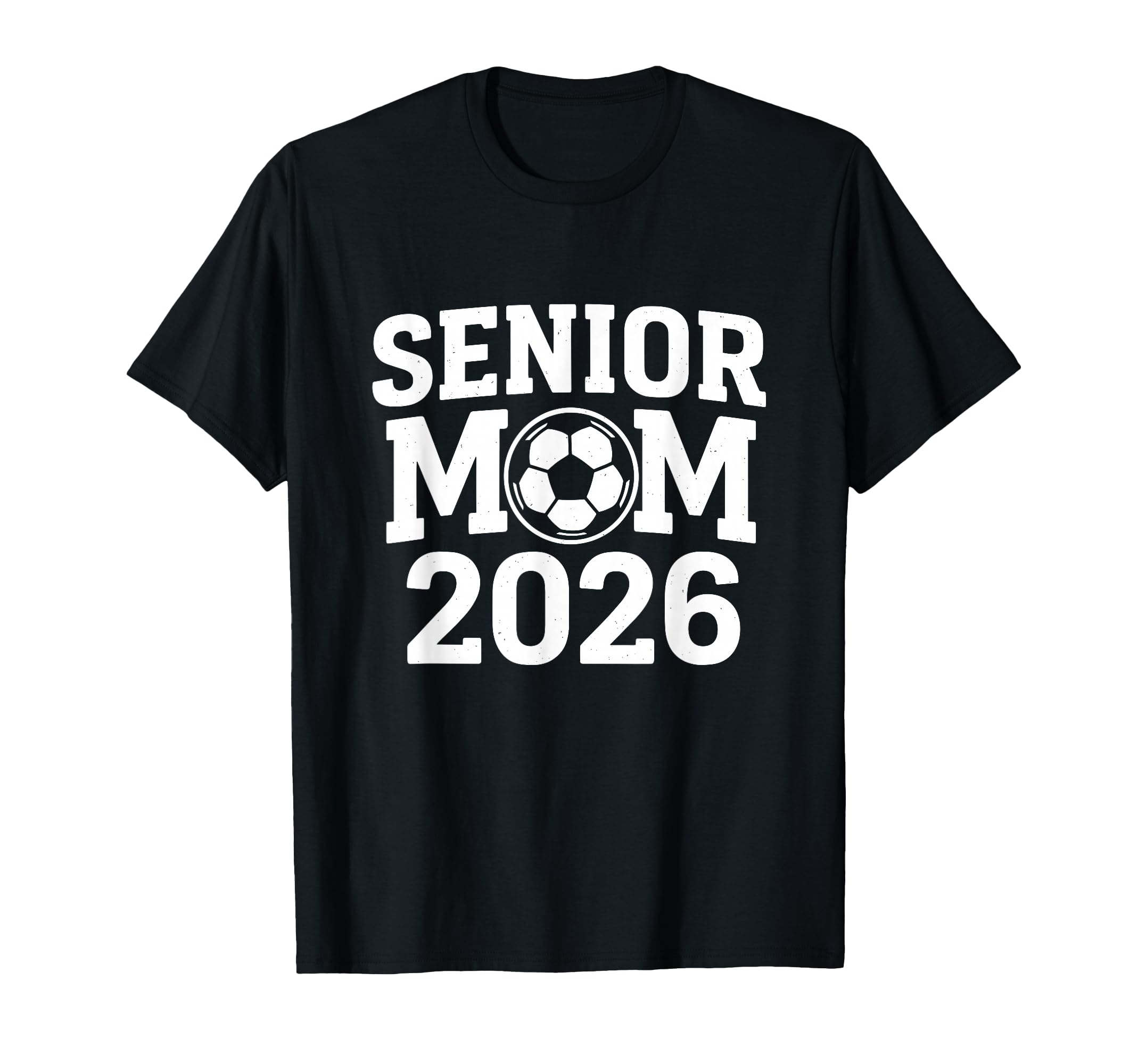 Senior Soccer Mom 2026 Graduation T-Shirt - Fun Novelty Design for Adults - T-Shirt, Sweatshirt, Hoodie