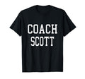 Coach Scott Custom Football Soccer T-Shirt - Fun Novelty Design Unisex - T-Shirt, Sweatshirt, Hoodie