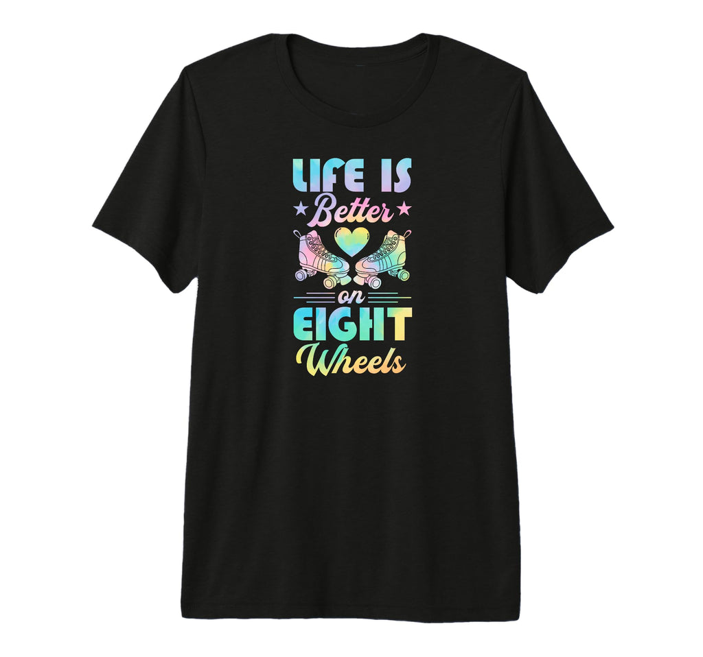 Life Is Better Eight Wheels Tri Blend T-Shirt - Streetwear Style Men Women - T-Shirt, Sweatshirt, Hoodie