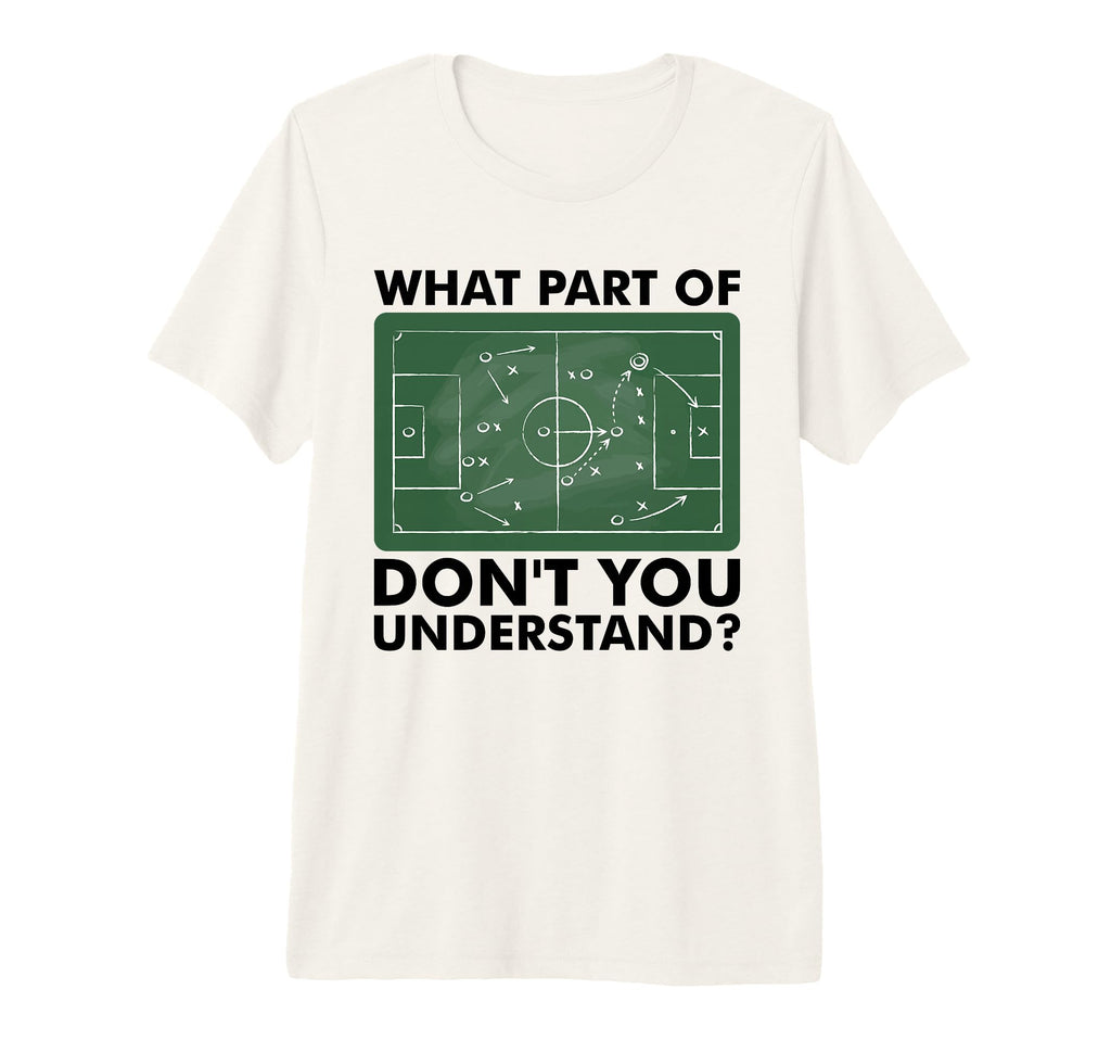 What Part Dont You Understand Funny T-Shirt - Minimalist Print Men Women - T-Shirt, Sweatshirt, Hoodie