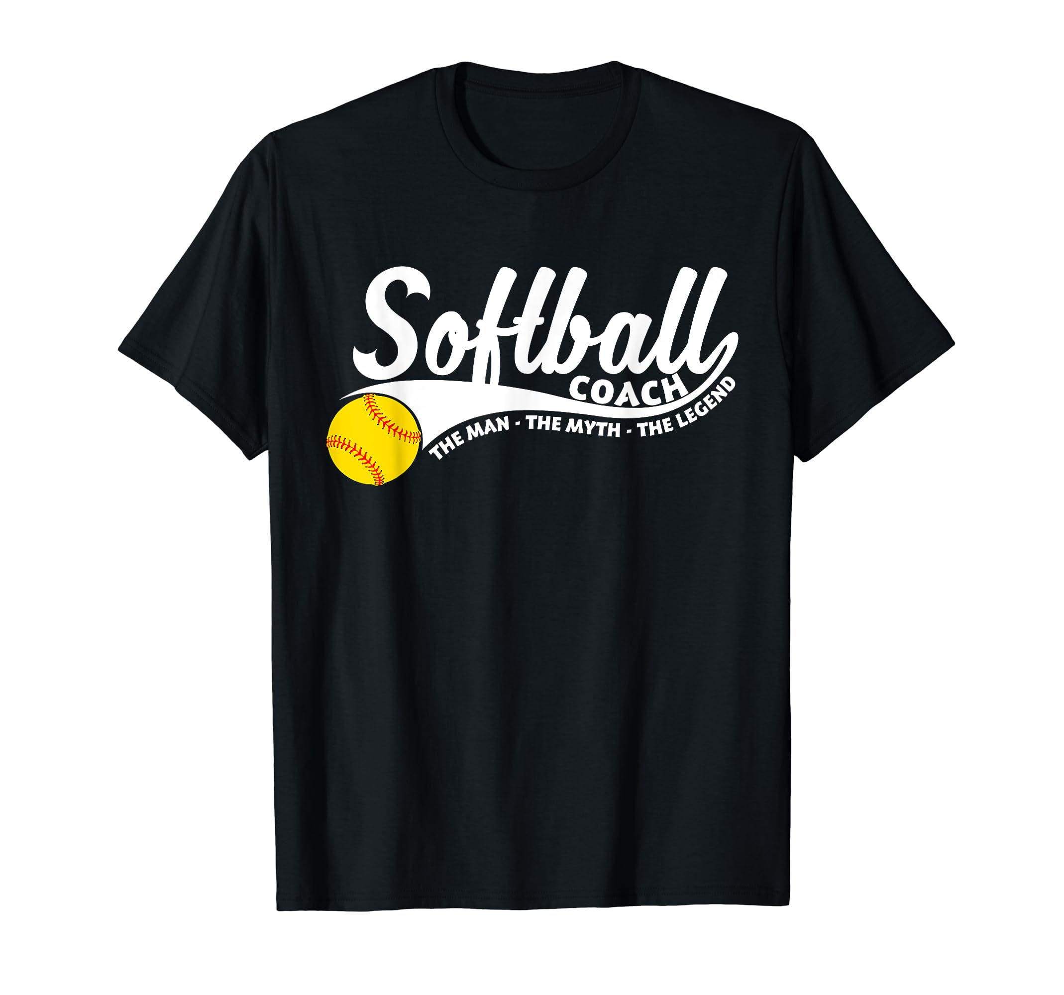 Softball Coach Myth Legend T-Shirt - Graphic Print Men Women - T-Shirt, Sweatshirt, Hoodie