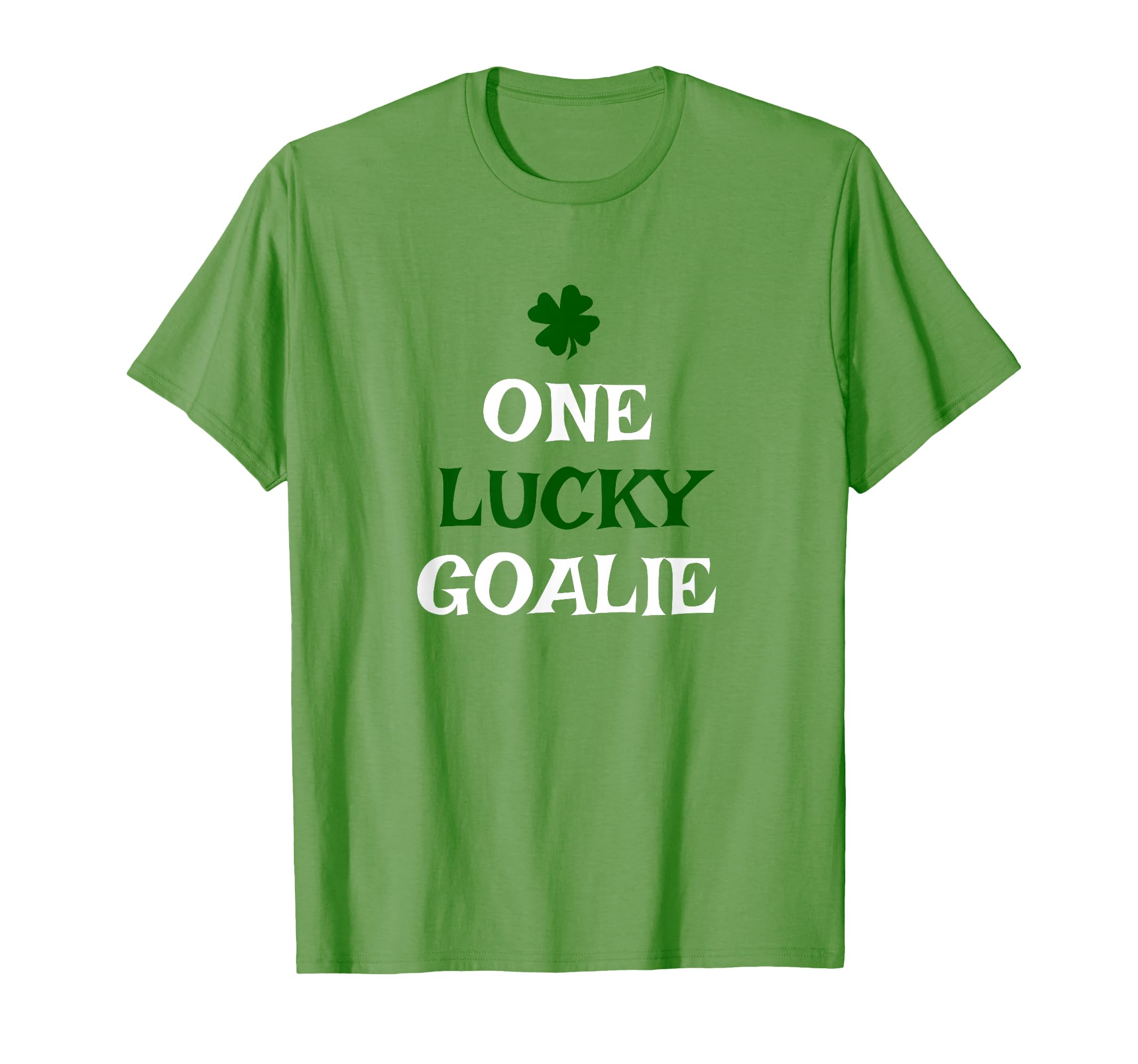 One Lucky Goalie St Patricks Day Irish T-Shirt - Graphic Print Men Women - T-Shirt, Sweatshirt, Hoodie