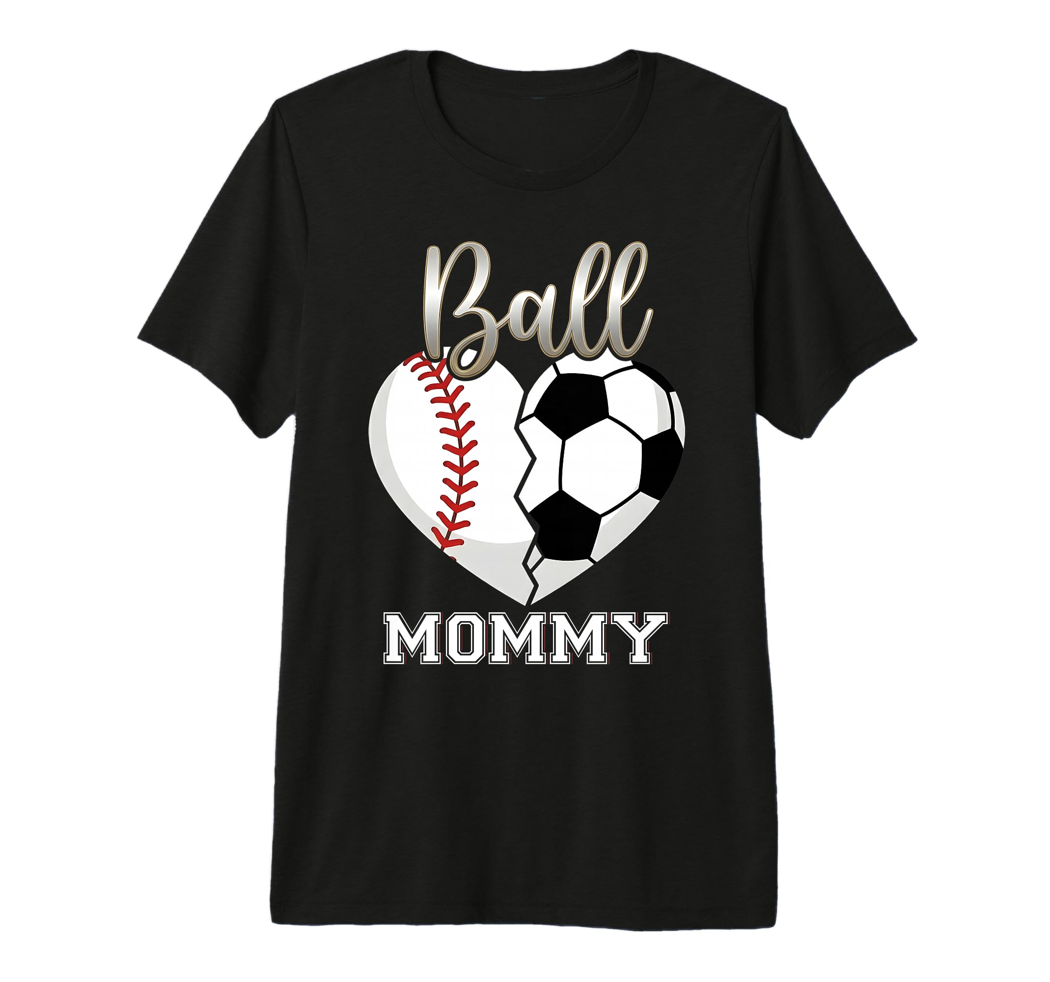 Ball Mommy Baseball Soccer Heart T-Shirt - Aesthetic Graphic for Adults - T-Shirt, Sweatshirt, Hoodie