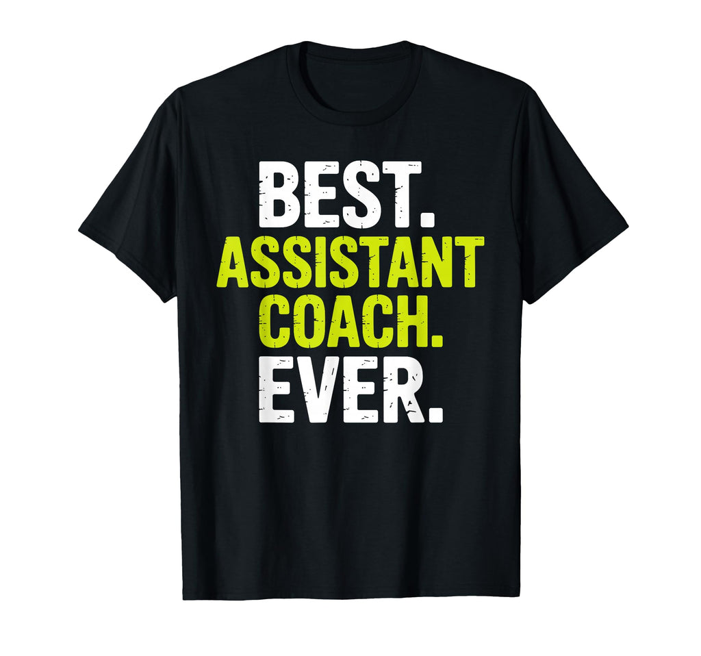 Funny Assistant Coach Assistant Coach T-Shirt - Trendy Graphic Men Women - T-Shirt, Sweatshirt, Hoodie