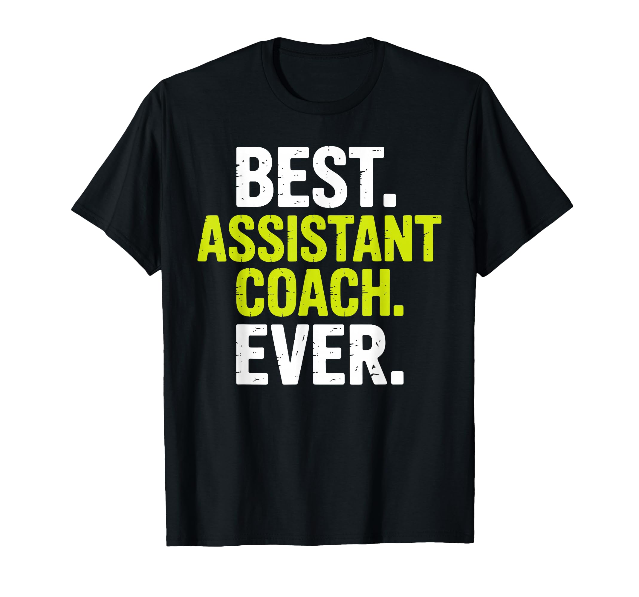 Funny Assistant Coach Assistant Coach T-Shirt - Trendy Graphic Men Women - T-Shirt, Sweatshirt, Hoodie