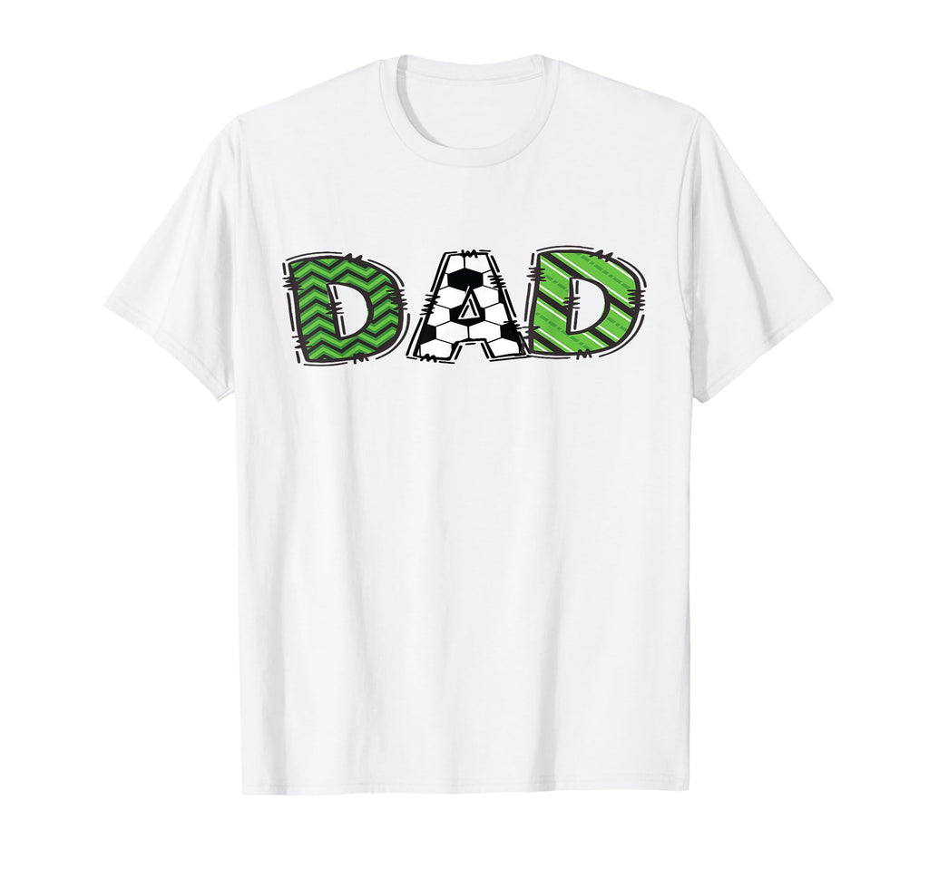 Soccer Dad Birthday Soccer Player Bday T-Shirt - Streetwear Style Unisex - T-Shirt, Sweatshirt, Hoodie