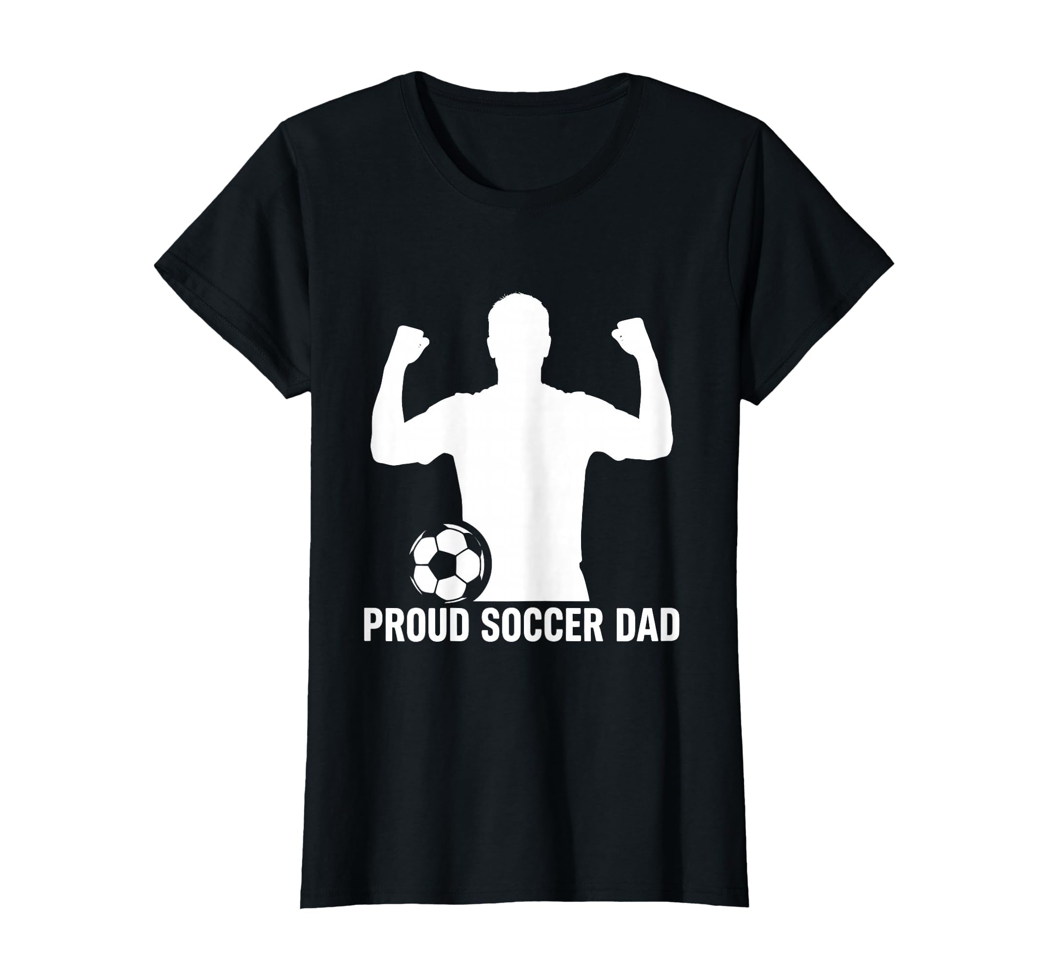 Proud Soccer Dad T-Shirt - Streetwear Style for Adults - T-Shirt, Sweatshirt, Hoodie