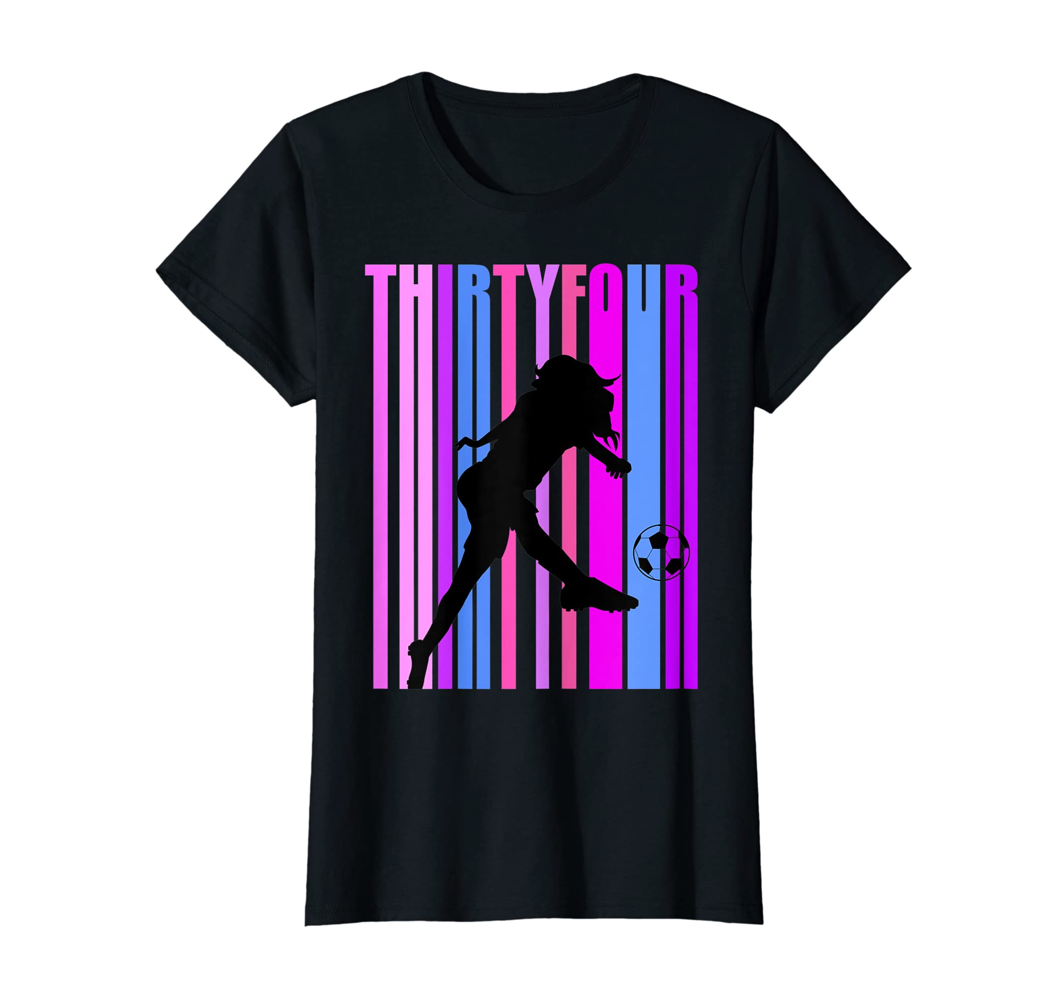 Womens 34Th Soccer Birthday Goals T-Shirt - Streetwear Style Men Women - T-Shirt, Sweatshirt, Hoodie