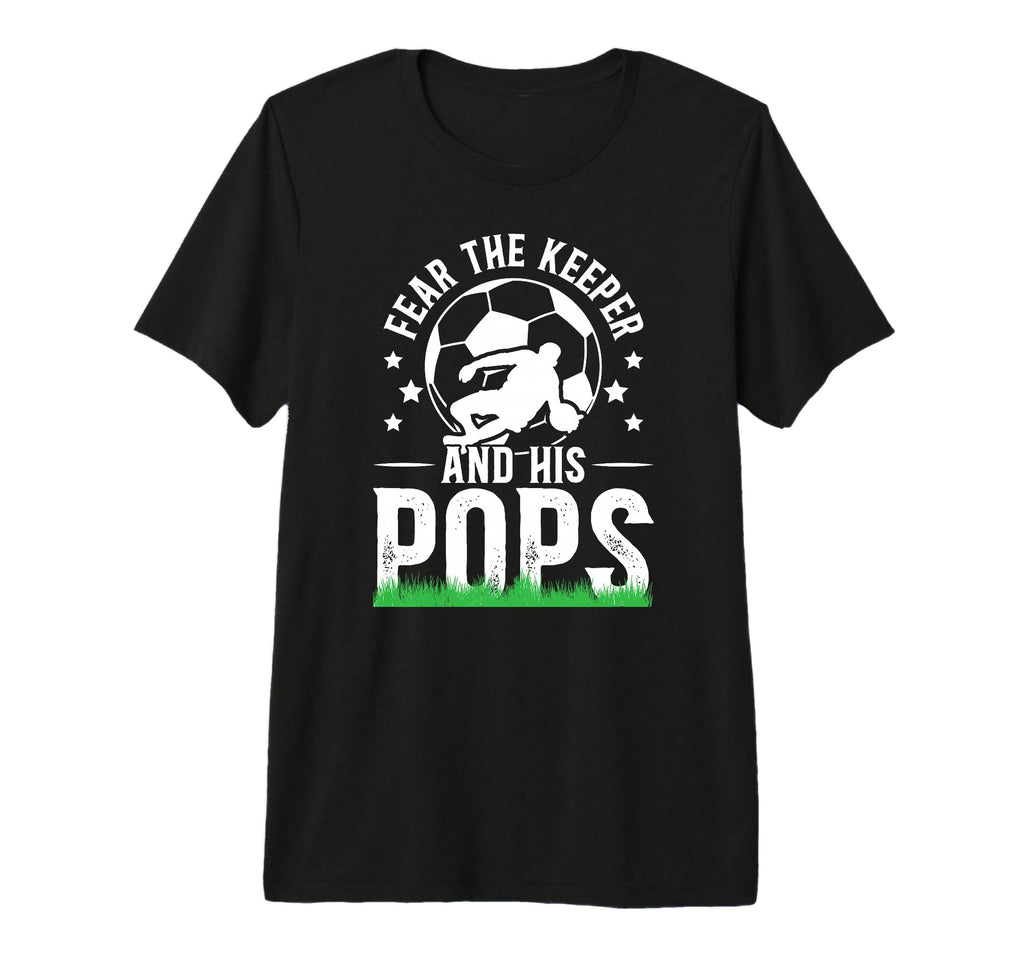 Mens Fear Soccer Keeper Pops Soccer T-Shirt - Streetwear Style for Adults - T-Shirt, Sweatshirt, Hoodie