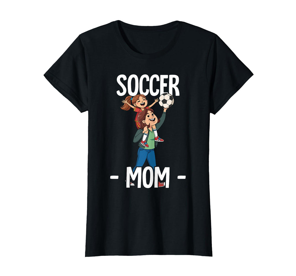Soccer Mom T-Shirt - Unique Graphic Unisex - T-Shirt, Sweatshirt, Hoodie