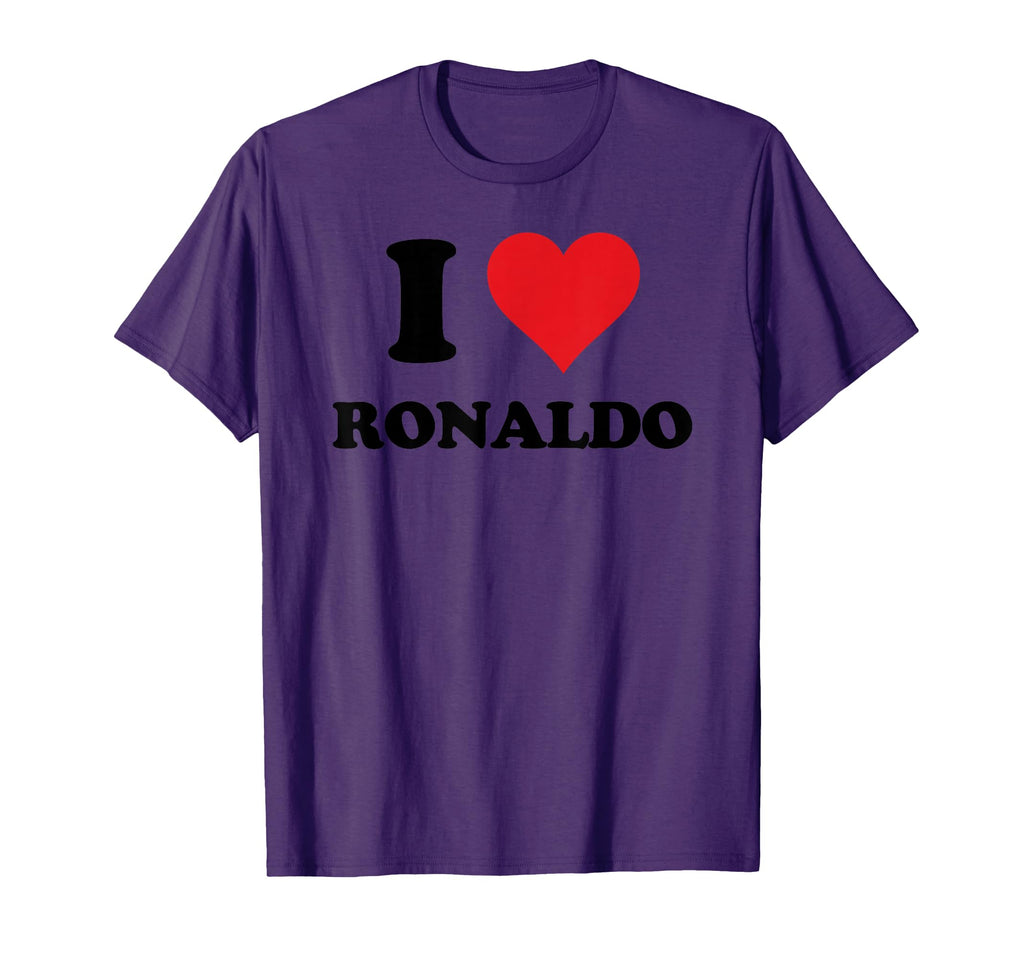 I Heart Ronaldo First Name I Love T-Shirt - Streetwear Style Men Women - T-Shirt, Sweatshirt, Hoodie