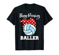 Busy Raising Baller Funny T-Shirt - Fun Novelty Design Men Women - T-Shirt, Sweatshirt, Hoodie