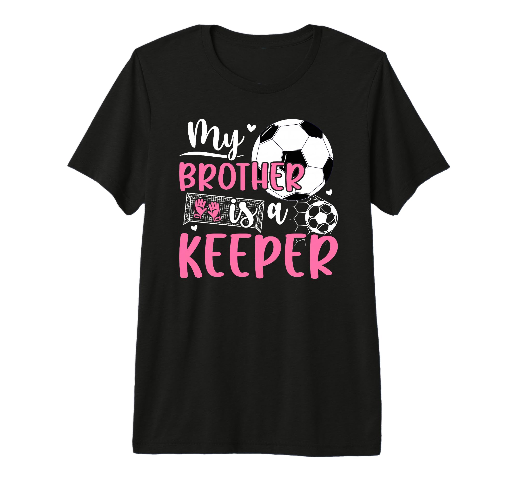 Proud Soccer Keeper Sister Soccer T-Shirt - Minimalist Print Unisex - T-Shirt, Sweatshirt, Hoodie
