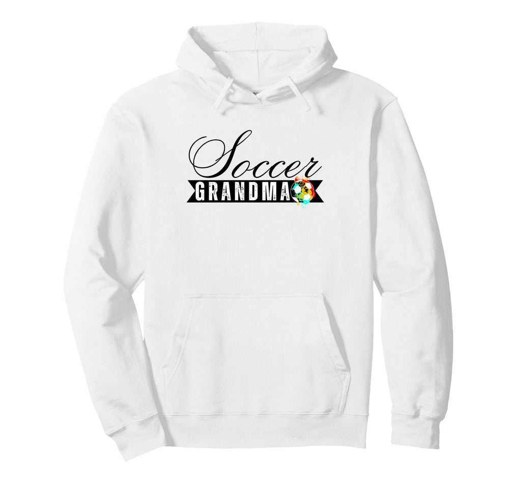 Funny Grandma Proud Soccer Lover Nana Hoodie - Trendy Graphic Men Women - T-Shirt, Sweatshirt, Hoodie