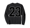 Black Sports Team Number 23 Fan Sweatshirt - Casual Everyday Wear Men Women - T-Shirt, Sweatshirt, Hoodie