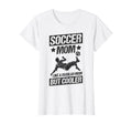Soccer Mom Like Regular Mom But Cooler T-Shirt - Graphic Print Unisex - T-Shirt, Sweatshirt, Hoodie