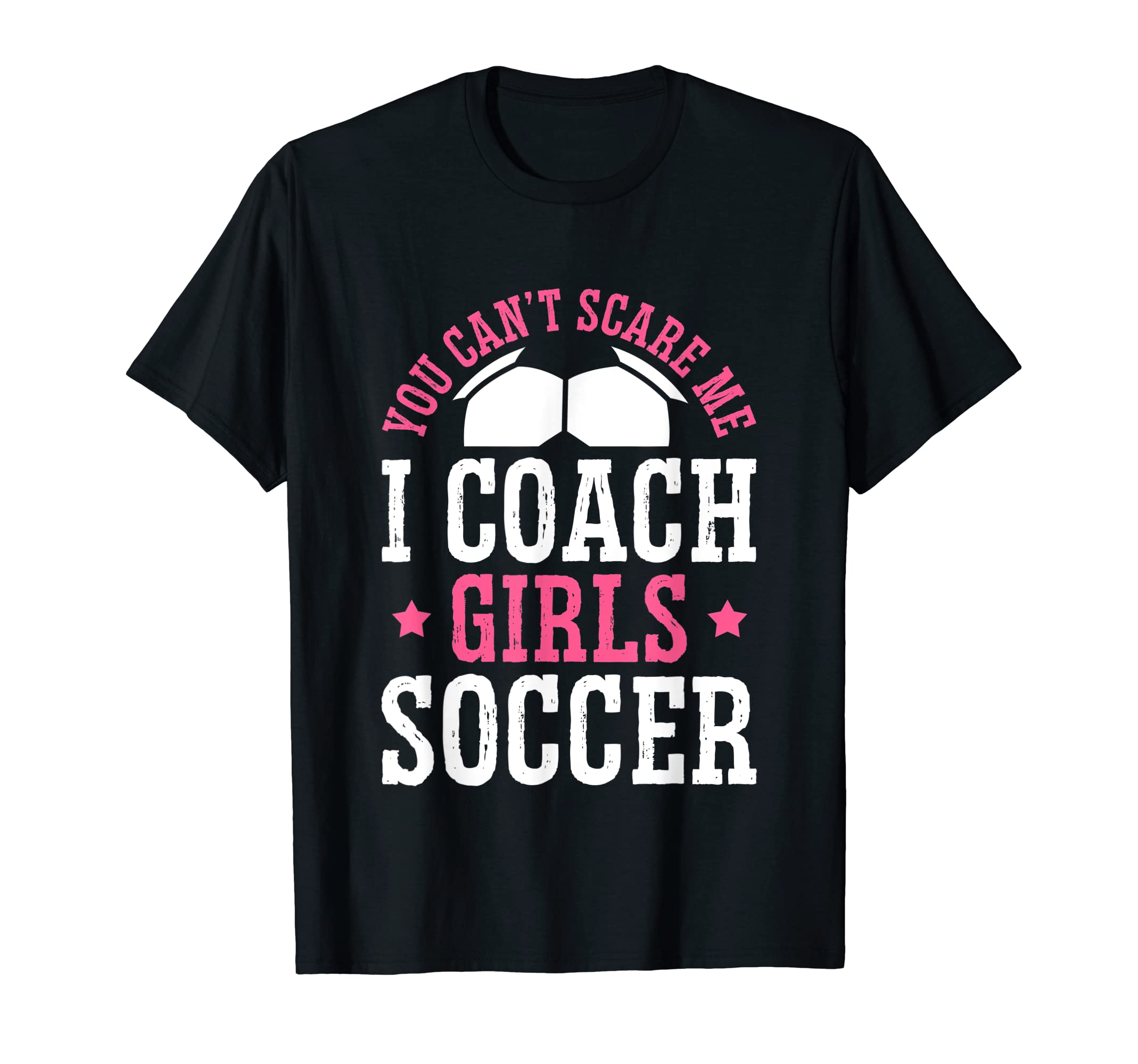 Womens Funny Soccer Coach You Dont T-Shirt - Streetwear Style Men Women - T-Shirt, Sweatshirt, Hoodie