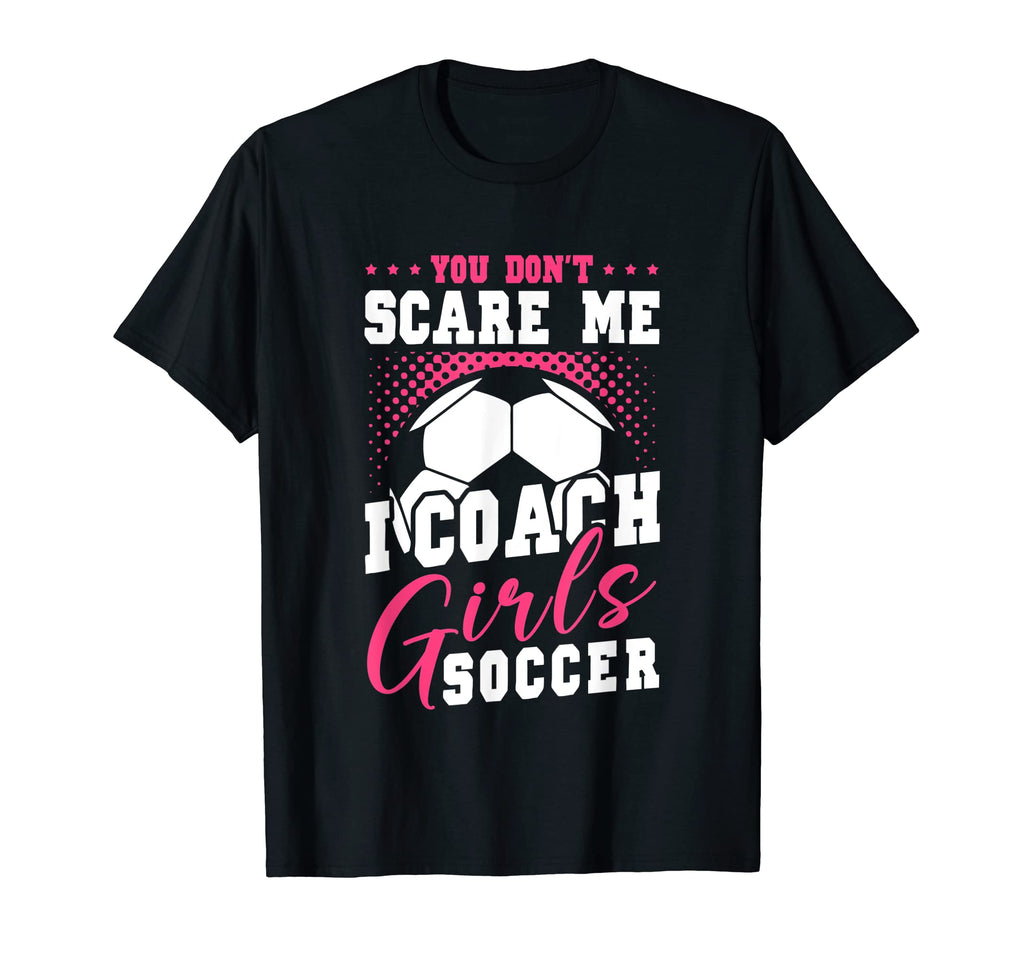Womens Funny Soccer Coach You T-Shirt - Casual Everyday Wear Men Women - T-Shirt, Sweatshirt, Hoodie