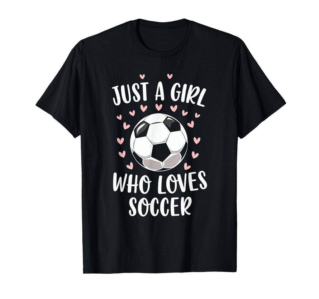 Just Who Loves Soccer Soccer Player T-Shirt - Minimalist Print Men Women - T-Shirt, Sweatshirt, Hoodie