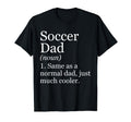 Soccer Dad Definition Funny Sarcastic Sports T-Shirt - Graphic Print Unisex - T-Shirt, Sweatshirt, Hoodie