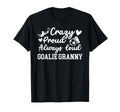 Crazy Proud Soccer Goalie Granny Soccer T-Shirt - Graphic Print for Adults - T-Shirt, Sweatshirt, Hoodie