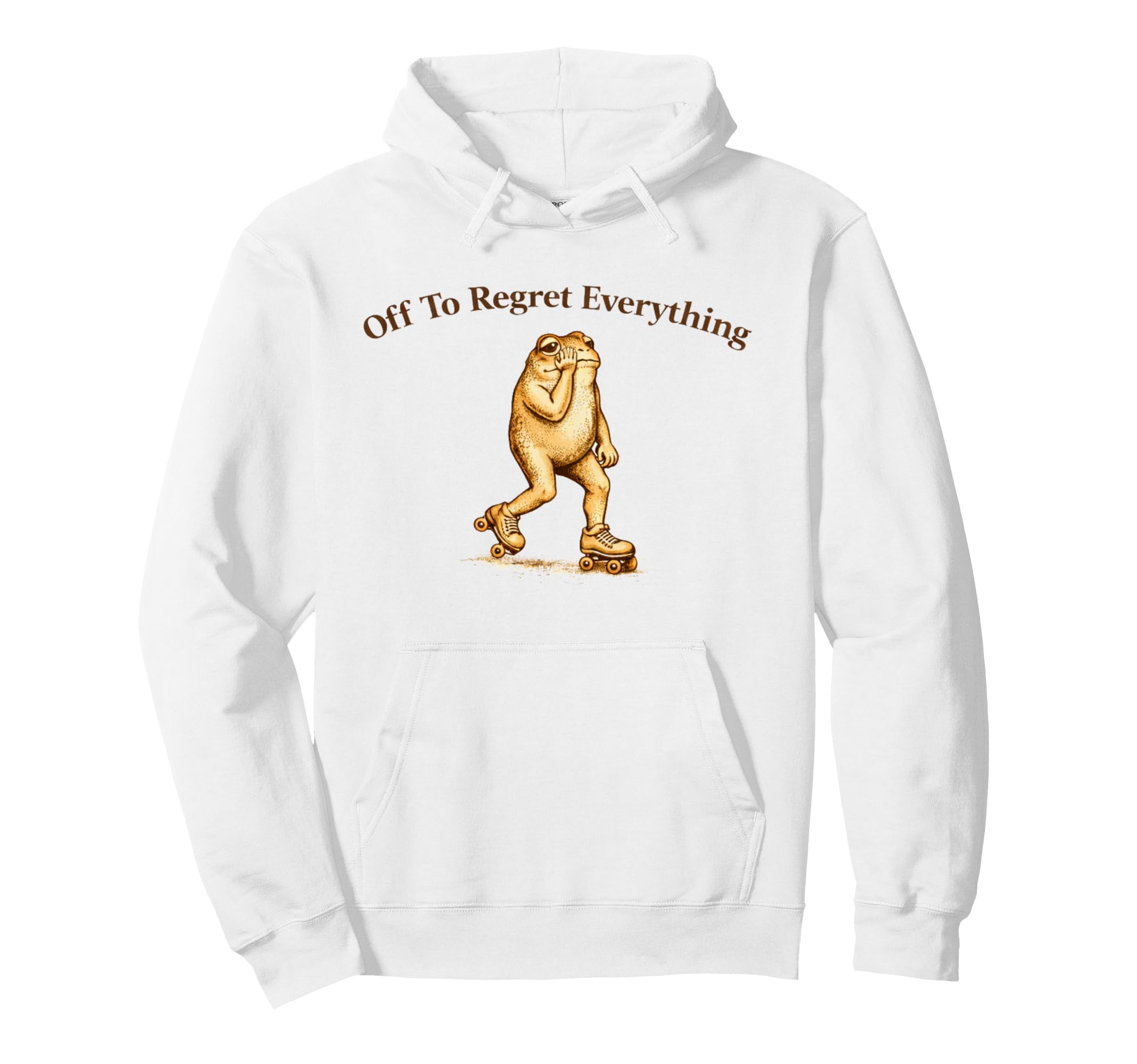 Off To Regret Everything Funny Frog Hoodie - Streetwear Style Men Women - T-Shirt, Sweatshirt, Hoodie