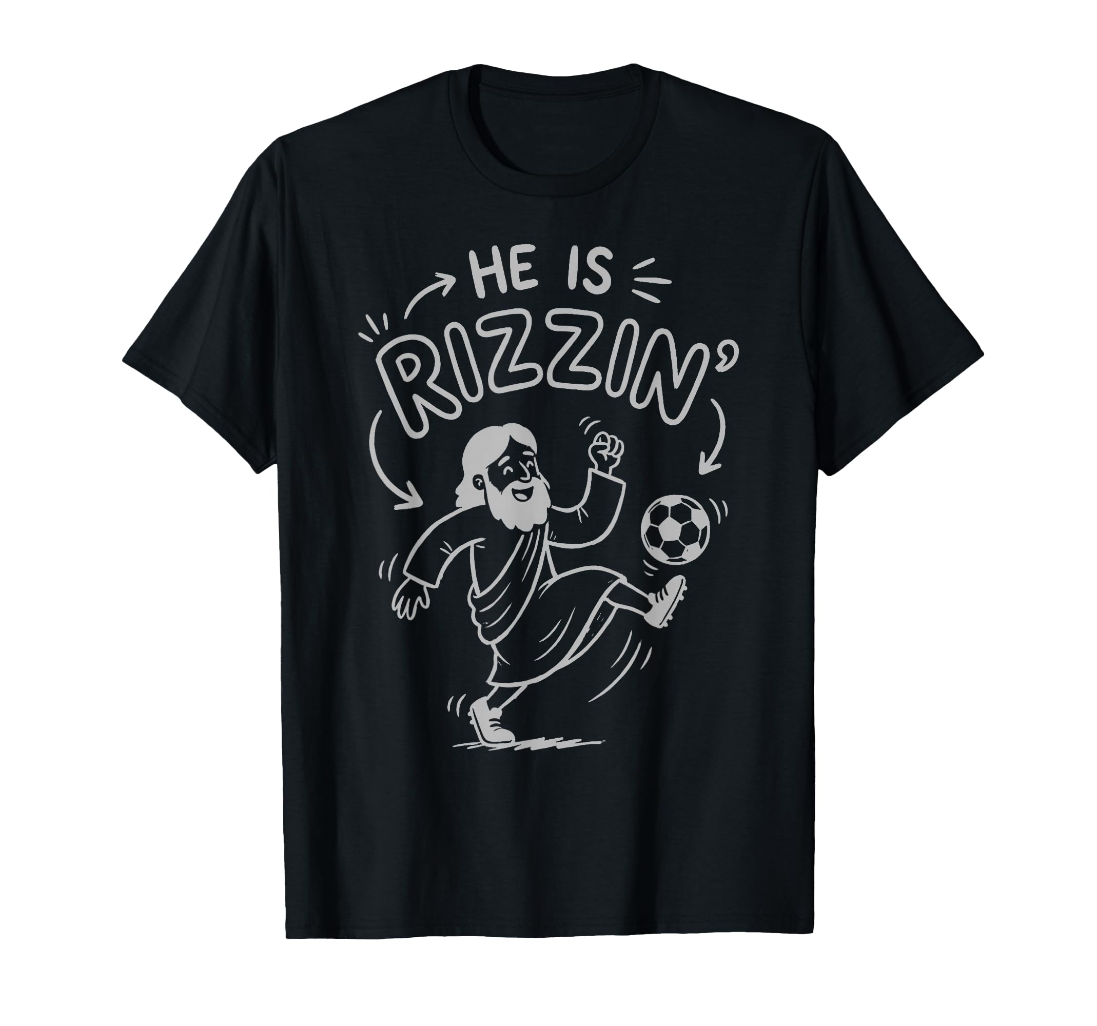 Funny Meme God Christian He Is Rizzin T-Shirt - Minimalist Print Unisex - T-Shirt, Sweatshirt, Hoodie