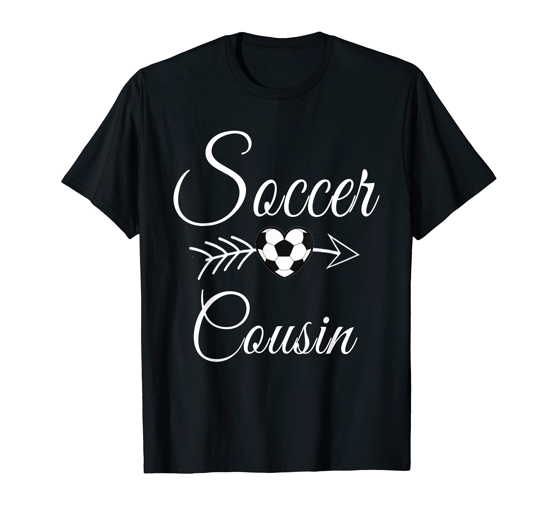 Soccer Cousin Heart Soccer Lovers T-Shirt - Graphic Print Men Women - T-Shirt, Sweatshirt, Hoodie