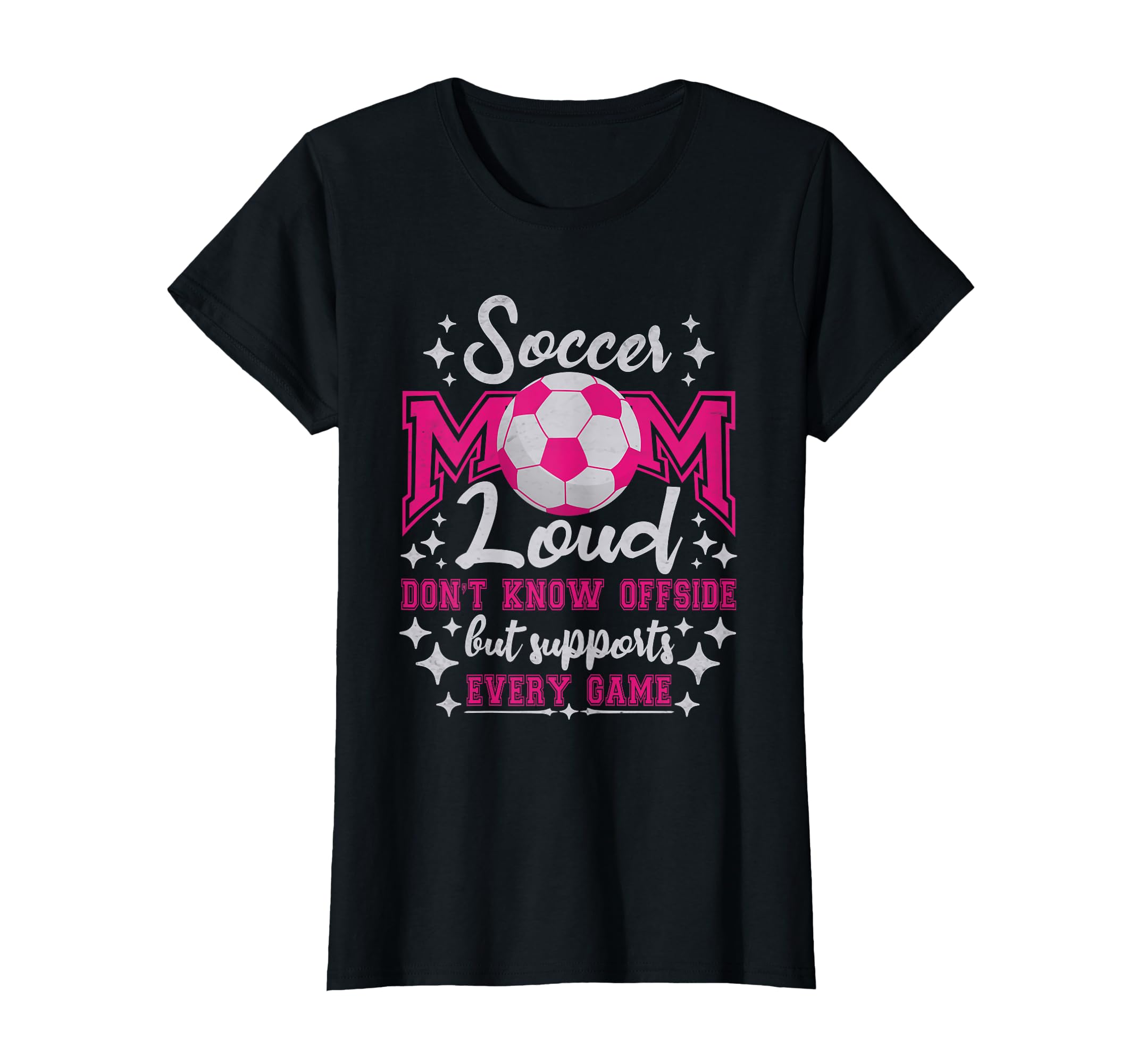 Mom Supports Every Game Offside T-Shirt - Streetwear Style for Adults - T-Shirt, Sweatshirt, Hoodie
