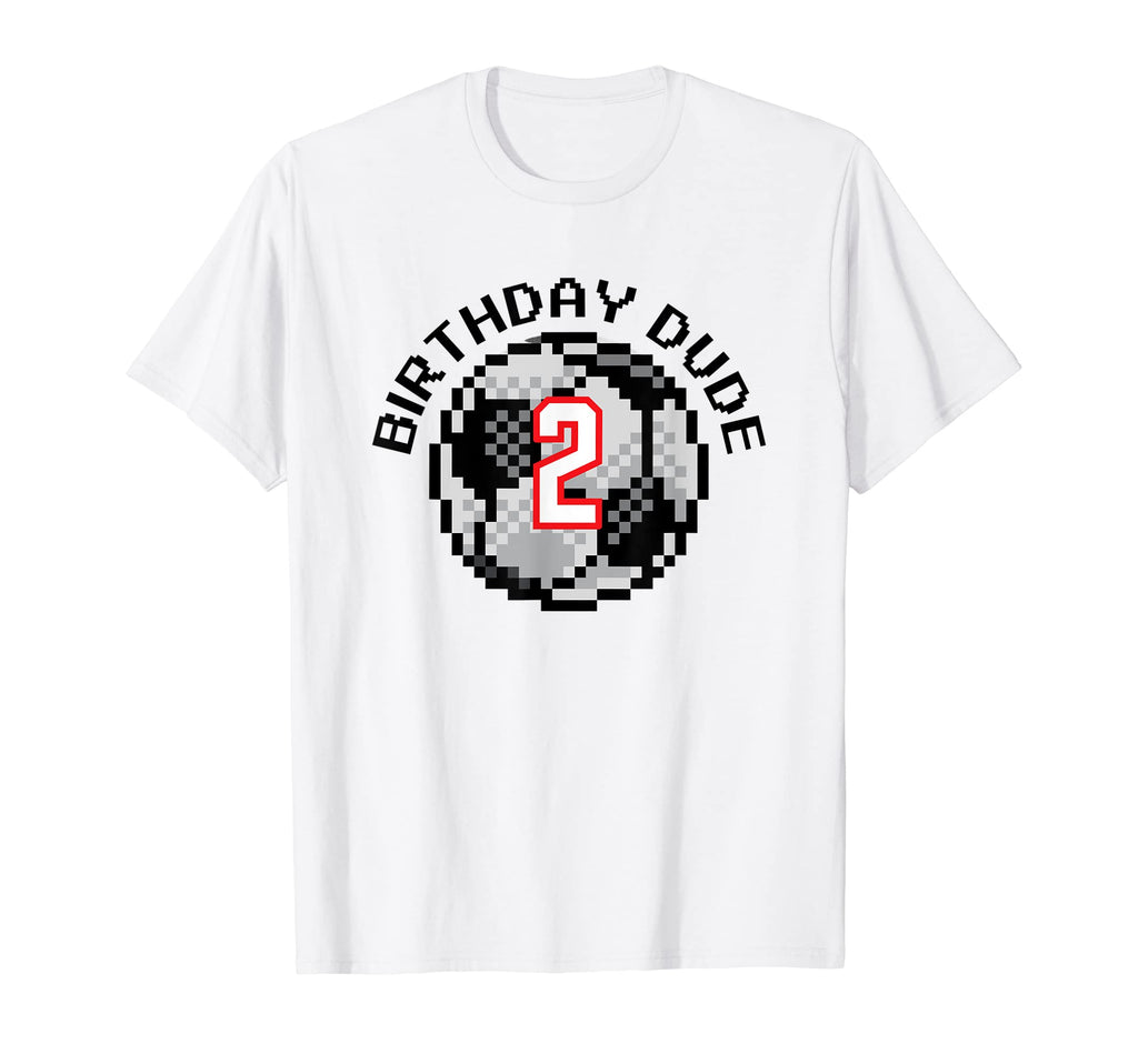 2 Year Old 2Nd Birthday Dude 8 Bit Soccer T-Shirt - Graphic Print Unisex - T-Shirt, Sweatshirt, Hoodie