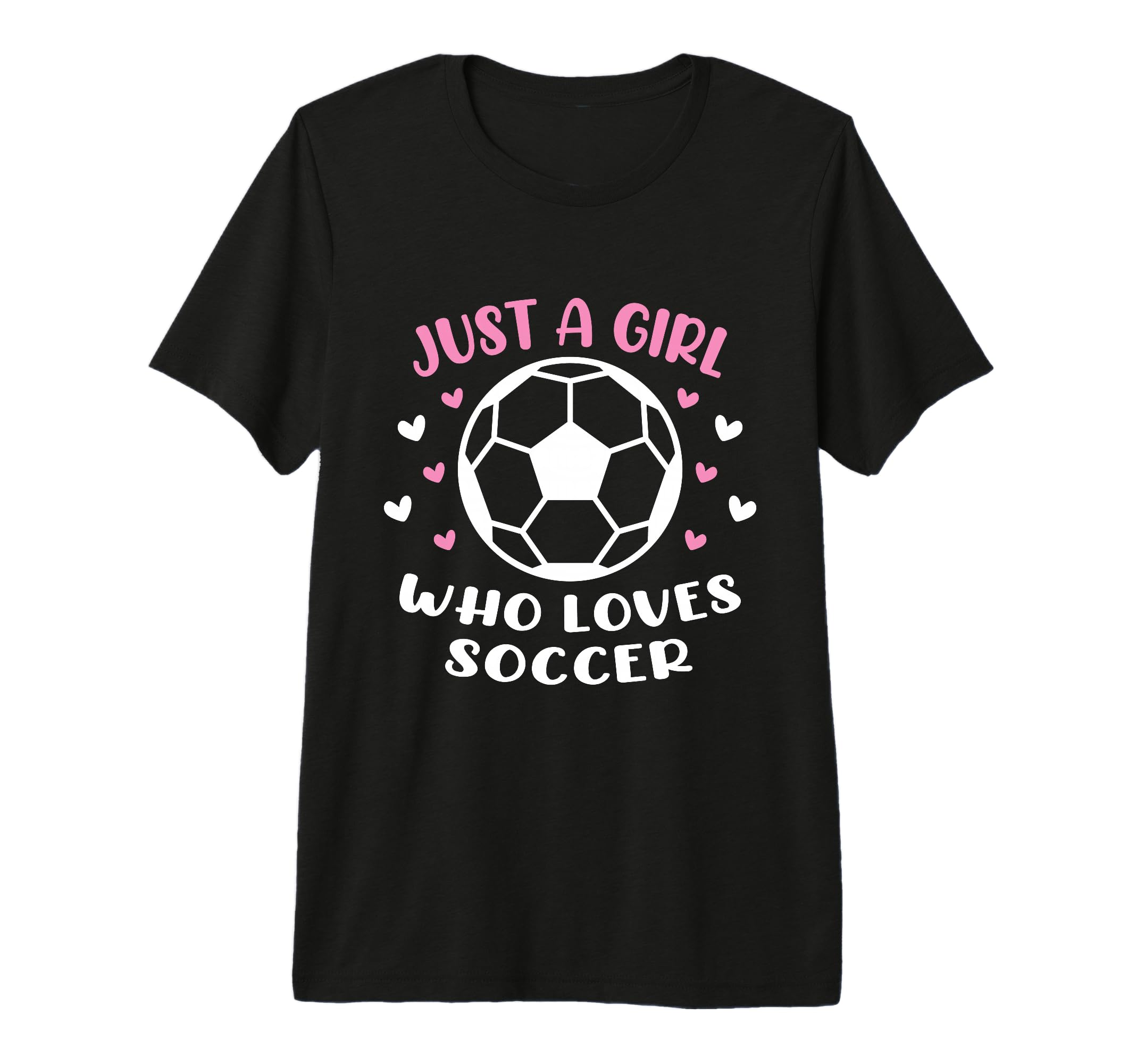 Just Who Loves Soccer Funny Sayings T-Shirt - Fun Novelty Design Men Women - T-Shirt, Sweatshirt, Hoodie