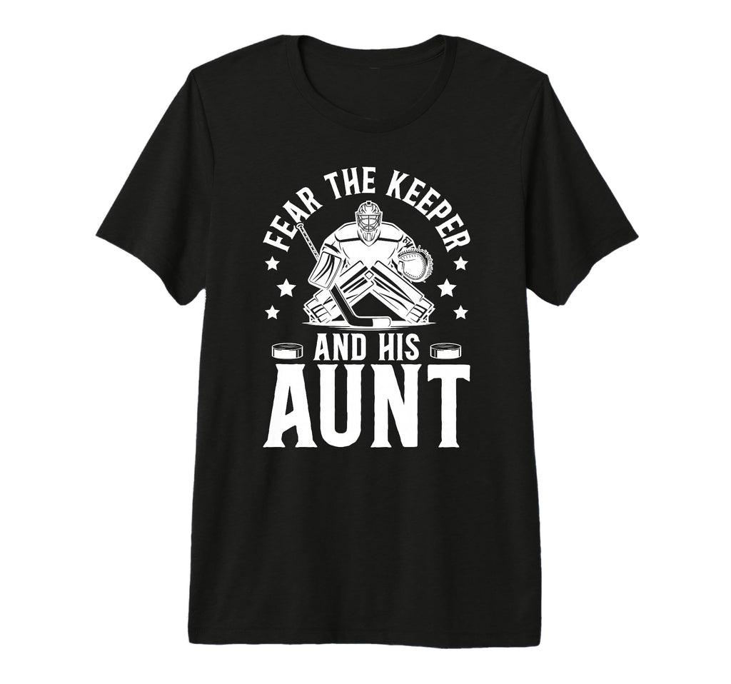 Funny Hockey Keeper Aunt Hockey Goalie T-Shirt - Minimalist Print Unisex - T-Shirt, Sweatshirt, Hoodie