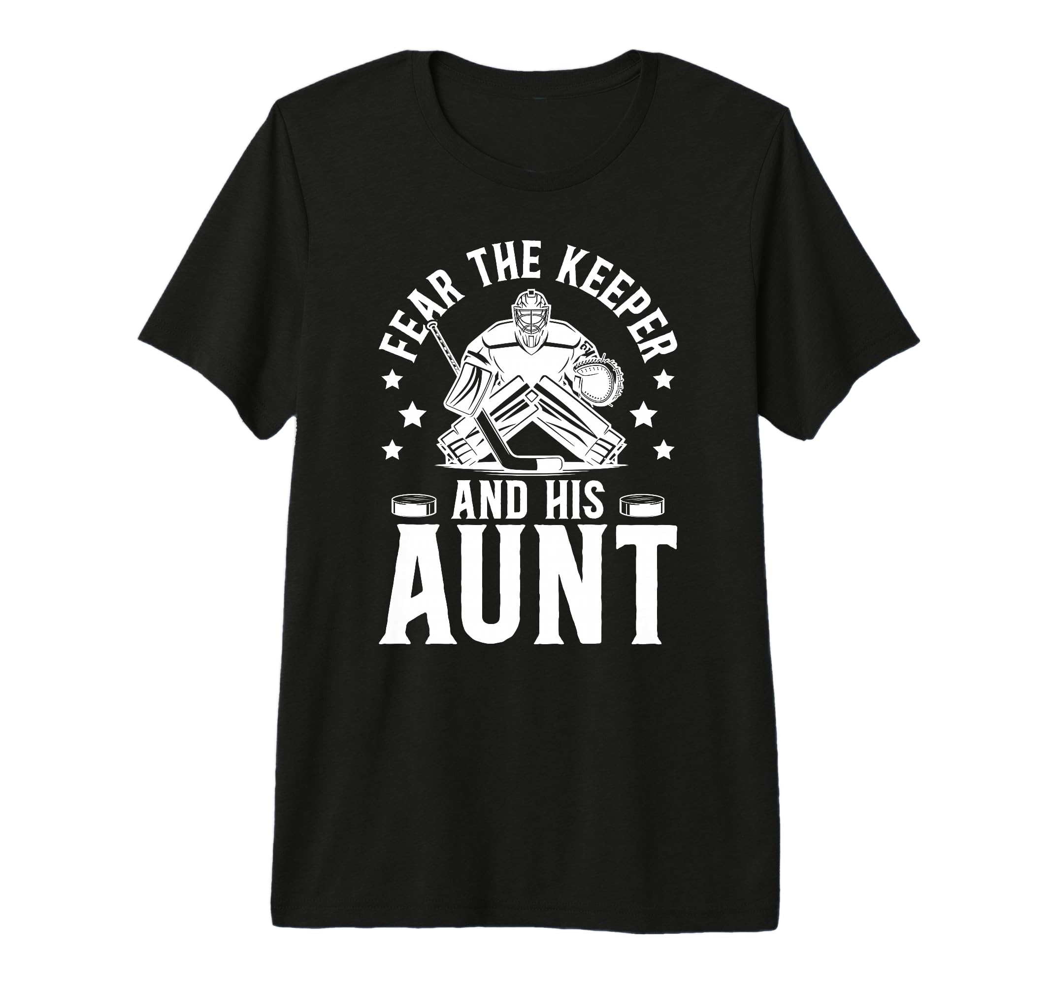 Funny Hockey Keeper Aunt Hockey Goalie T-Shirt - Minimalist Print Unisex - T-Shirt, Sweatshirt, Hoodie