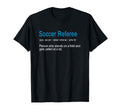 Best Hilarious Soccer Referee Definition T-Shirt - Custom Art Print Unisex - T-Shirt, Sweatshirt, Hoodie