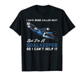 I Hate Being Called Sexy But Im T-Shirt - Custom Art Print Men Women - T-Shirt, Sweatshirt, Hoodie